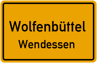 Ortsschild Wolfenbüttel Wendessen