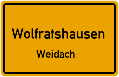 Ortsschild Wolfratshausen Weidach