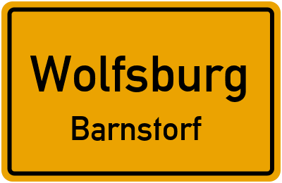 Ortsschild Wolfsburg Barnstorf