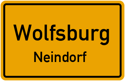 Ortsschild Wolfsburg Neindorf