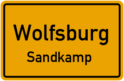 Ortsschild Wolfsburg Sandkamp