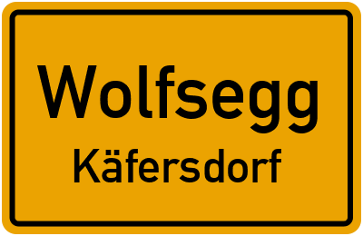 Straßenverzeichnis Wolfsegg Käfersdorf