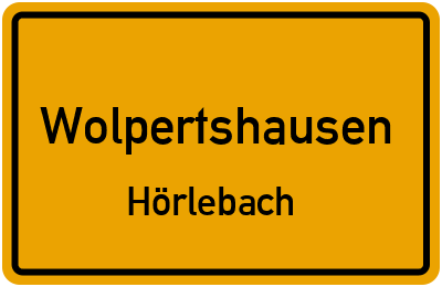 Ortsschild Wolpertshausen Hörlebach