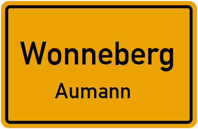Ortsschild Wonneberg Aumann