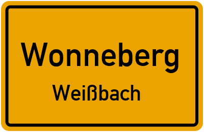 Ortsschild Wonneberg Weißbach