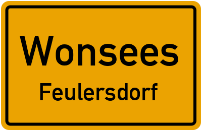 Ortsschild Wonsees Feulersdorf
