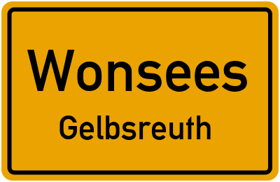 Ortsschild Wonsees Gelbsreuth
