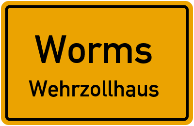 Straßenverzeichnis Worms Wehrzollhaus