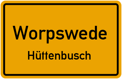 Straßenverzeichnis Worpswede Hüttenbusch