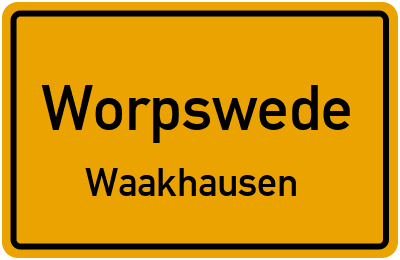 Straßenverzeichnis Worpswede Waakhausen