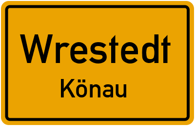 Ortsschild Wrestedt Könau