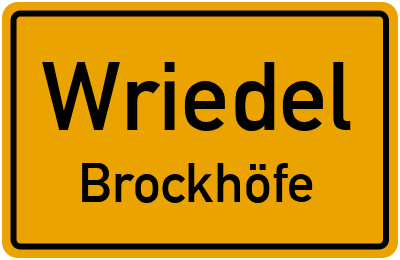 Ortsschild Wriedel Brockhöfe