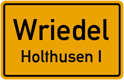 Ortsschild Wriedel Holthusen I