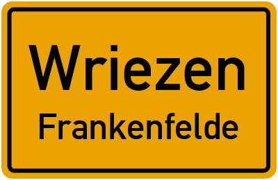 Straßenverzeichnis Wriezen Frankenfelde