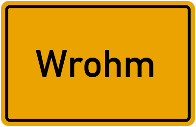 Wo liegt Wrohm?