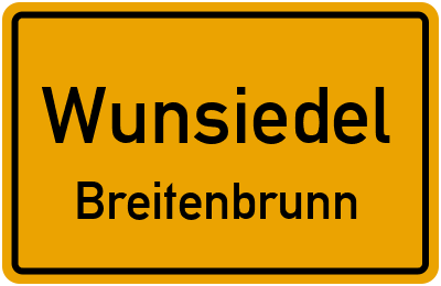 Ortsschild Wunsiedel Breitenbrunn