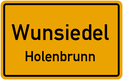 Ortsschild Wunsiedel Holenbrunn
