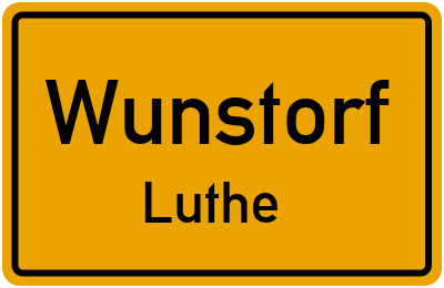 Ortsschild Wunstorf Luthe