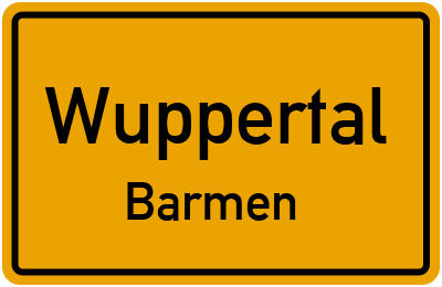 Ortsschild Wuppertal Barmen