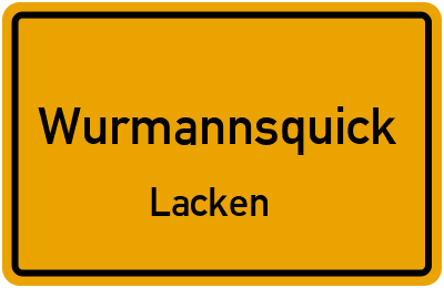Straßenverzeichnis Wurmannsquick Lacken
