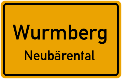 Ortsschild Wurmberg Neubärental