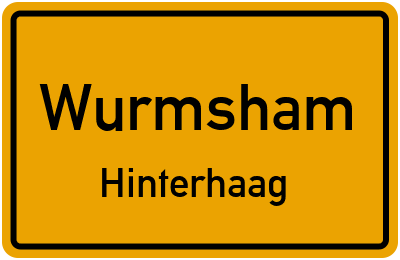 Ortsschild Wurmsham Hinterhaag