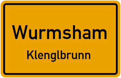 Ortsschild Wurmsham Klenglbrunn