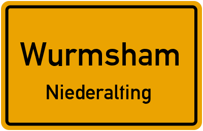 Ortsschild Wurmsham Niederalting