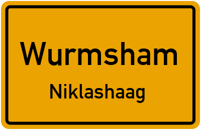 Ortsschild Wurmsham Niklashaag