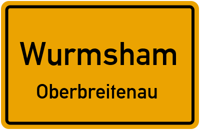 Ortsschild Wurmsham Oberbreitenau