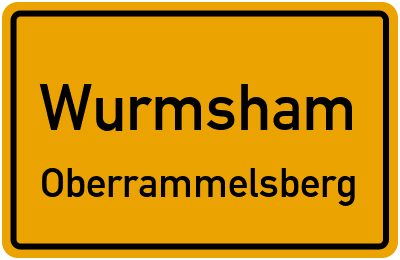 Ortsschild Wurmsham Oberrammelsberg