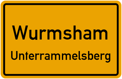 Ortsschild Wurmsham Unterrammelsberg