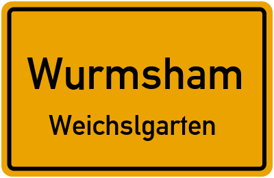 Straßenverzeichnis Wurmsham Weichslgarten