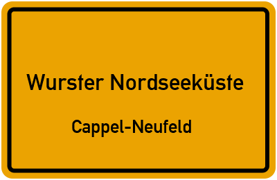Ortsschild Wurster Nordseeküste Cappel-Neufeld