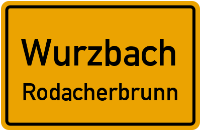 Straßenverzeichnis Wurzbach Rodacherbrunn