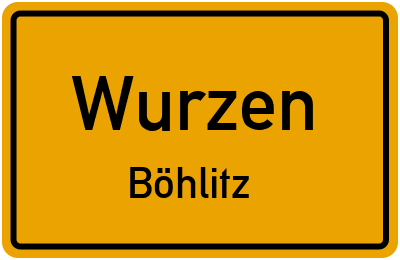Straßenverzeichnis Wurzen Böhlitz