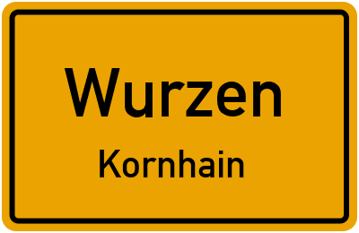 Straßenverzeichnis Wurzen Kornhain