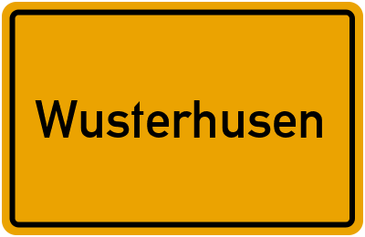 Ortsschild von Wusterhusen in Mecklenburg-Vorpommern
