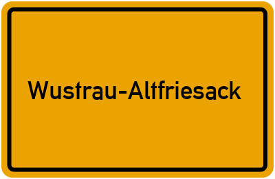 Ortsschild von Wustrau-Altfriesack in Brandenburg