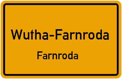 Straßenverzeichnis Wutha-Farnroda Farnroda