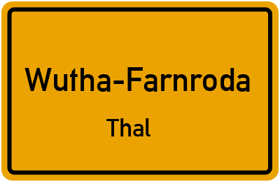 Straßenverzeichnis Wutha-Farnroda Thal