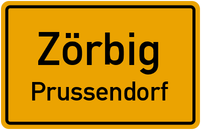 Ortsschild Zörbig Prussendorf