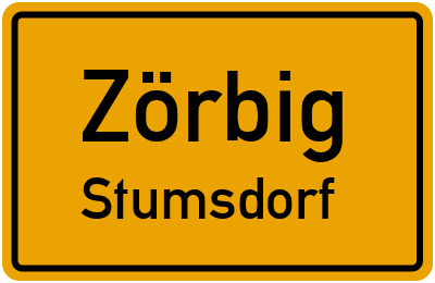 Ortsschild Zörbig Stumsdorf