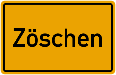 Ortsschild von Zöschen in Sachsen-Anhalt