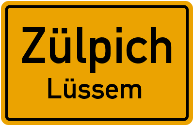 Ortsschild Zülpich Lüssem