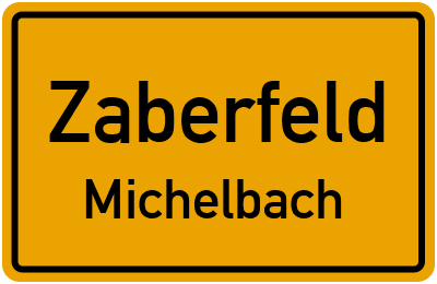 Ortsschild Zaberfeld Michelbach