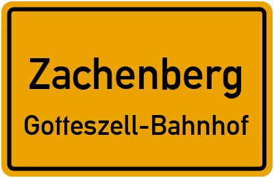 Straßenverzeichnis Zachenberg Gotteszell-Bahnhof