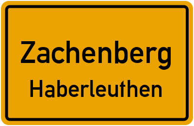Straßenverzeichnis Zachenberg Haberleuthen