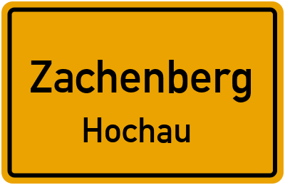 Straßenverzeichnis Zachenberg Hochau