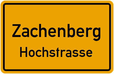 Straßenverzeichnis Zachenberg Hochstrasse